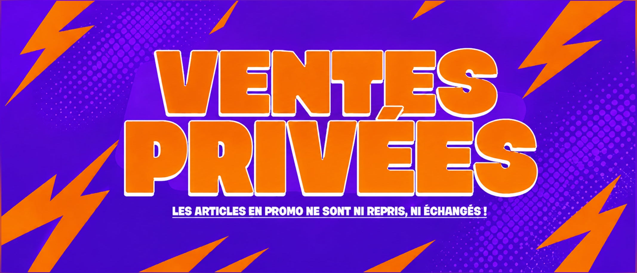 VENTES PRIVÉES
