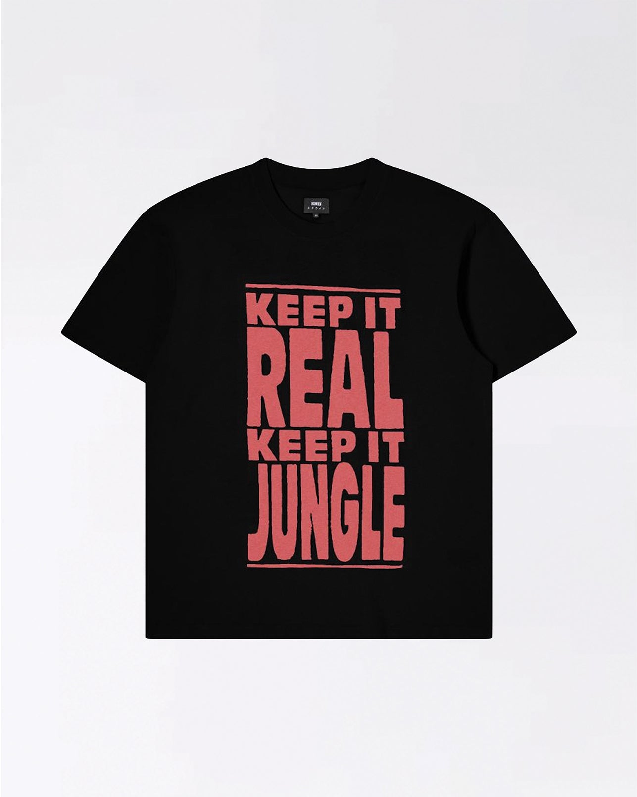 KEEP IT REAL T-SHIRT BLACK